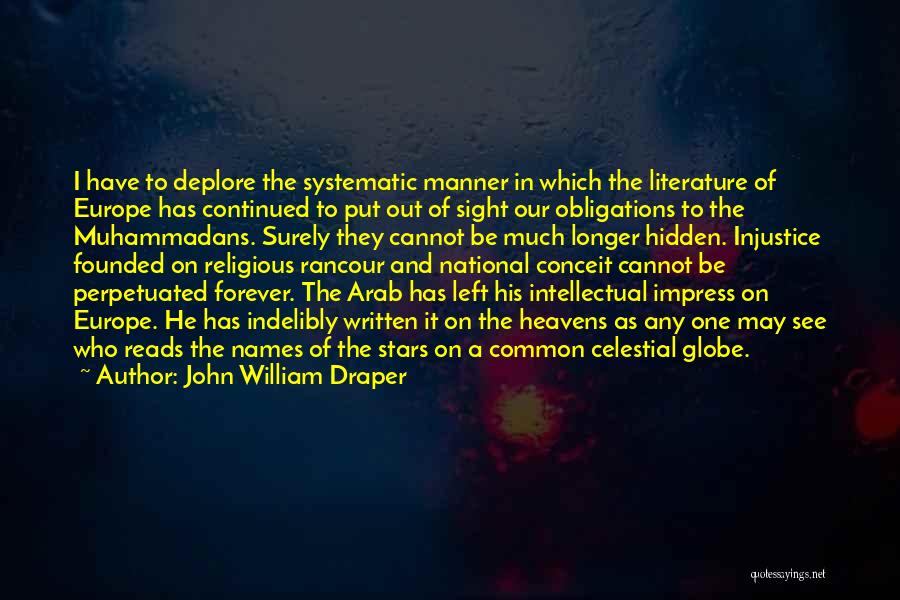 Conceit Quotes By John William Draper