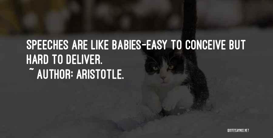 Conceive Baby Quotes By Aristotle.