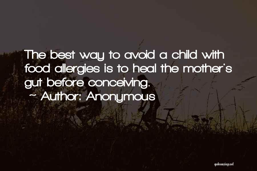 Conceiving A Child Quotes By Anonymous