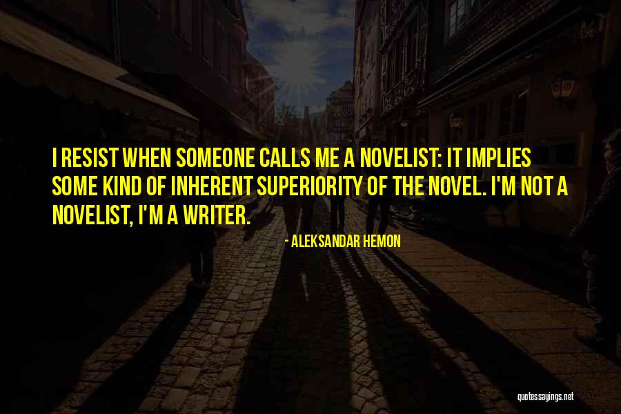 Concello De Santiago Quotes By Aleksandar Hemon Concello De Santiago Quotes By Aleksandar Hemon
