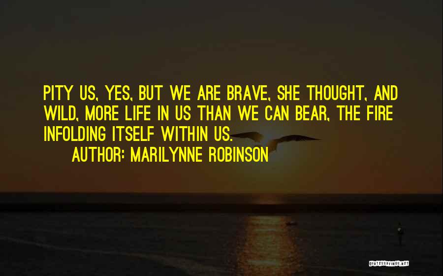 Concentraciones Quotes By Marilynne Robinson