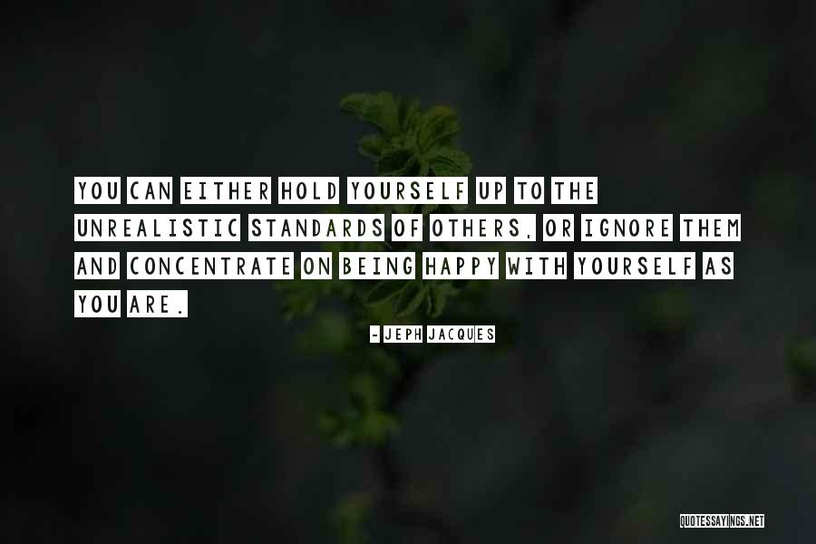 Concentrate On You Quotes By Jeph Jacques Concentrate On You Quotes By Jeph Jacques