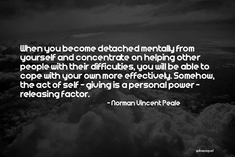 Concentrate On You Quotes By Norman Vincent Peale Concentrate On You Quotes By Norman Vincent Peale