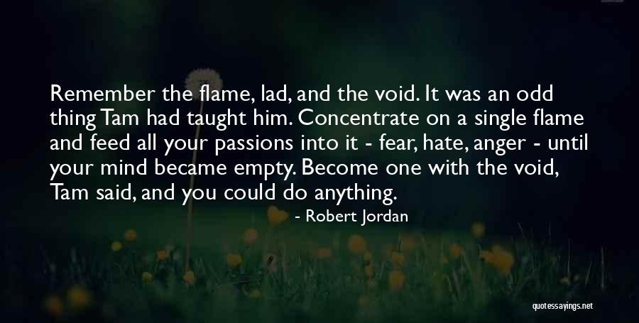 Concentrate On You Quotes By Robert Jordan Concentrate On You Quotes By Robert Jordan