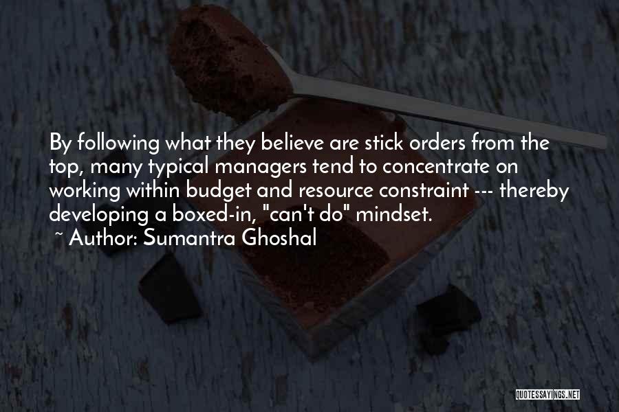 Concentrate Quotes By Sumantra Ghoshal