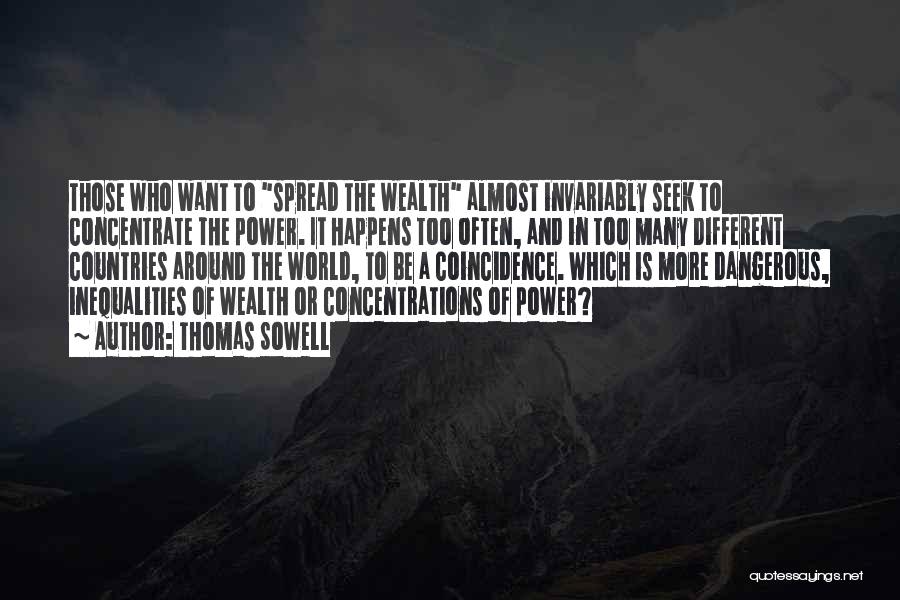 Concentrate Quotes By Thomas Sowell