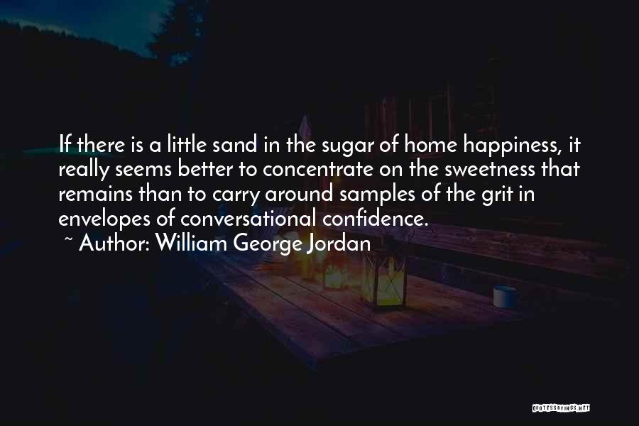Concentrate Quotes By William George Jordan