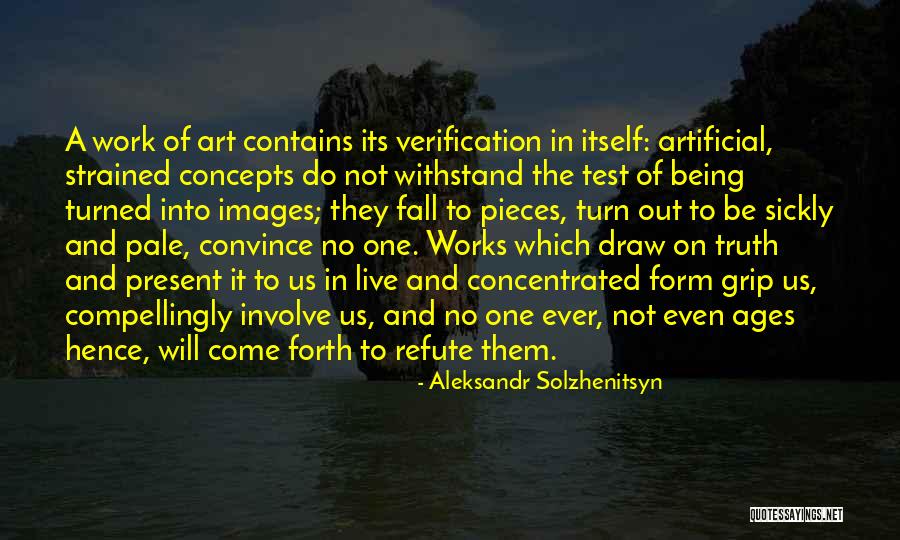 Concentrated Quotes By Aleksandr Solzhenitsyn