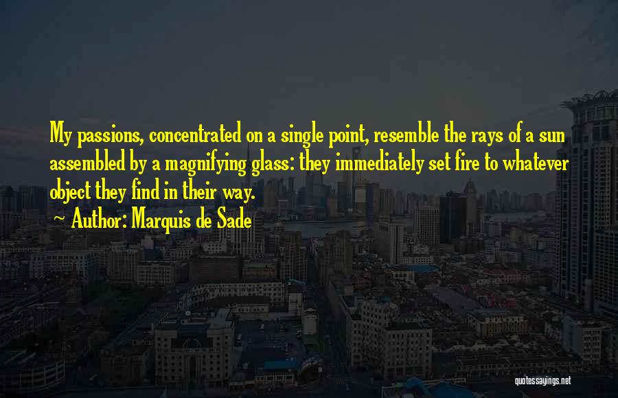 Concentrated Quotes By Marquis De Sade