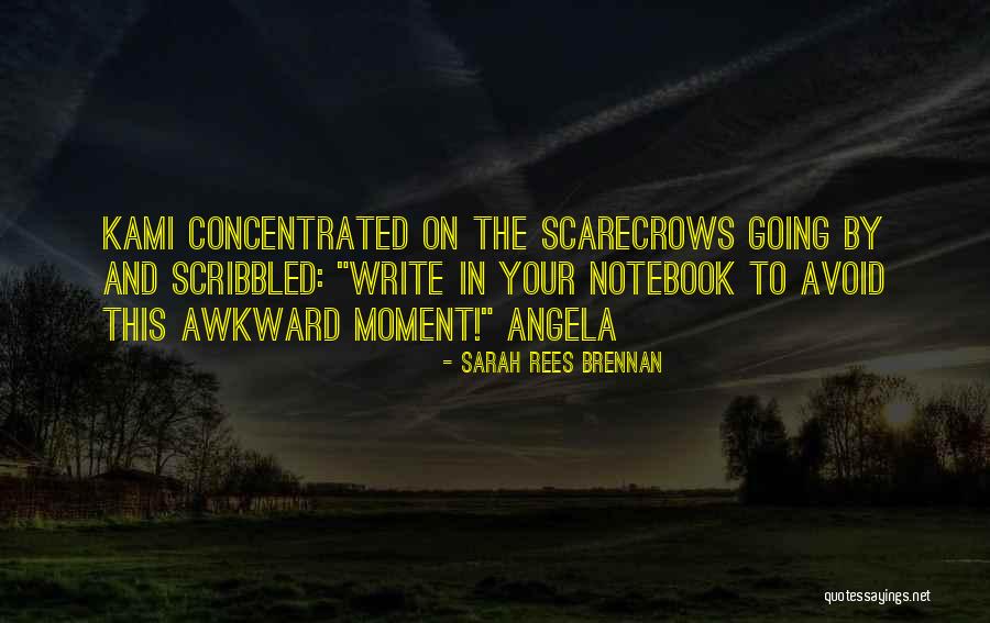 Concentrated Quotes By Sarah Rees Brennan