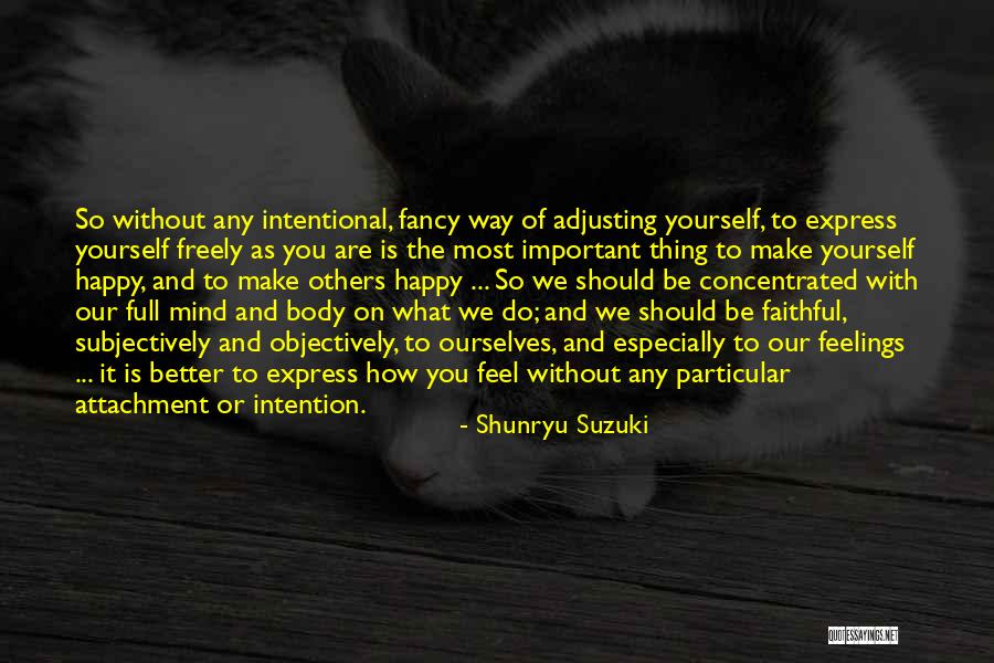 Concentrated Quotes By Shunryu Suzuki