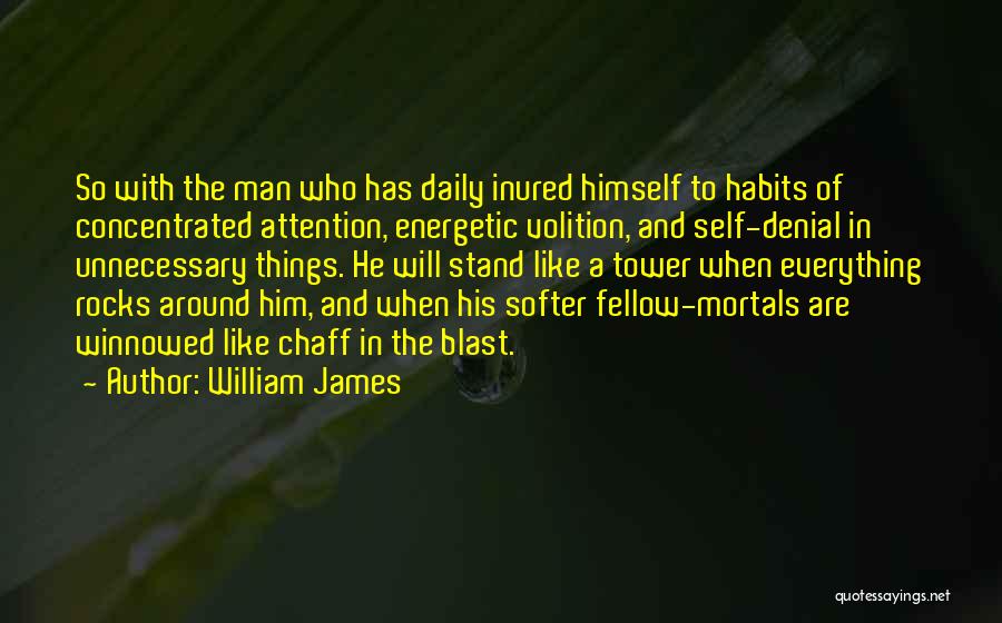 Concentrated Quotes By William James