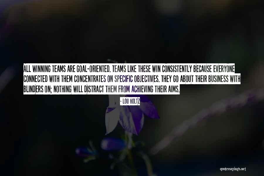 Concentrates Inc Quotes By Lou Holtz Concentrates Inc Quotes By Lou Holtz