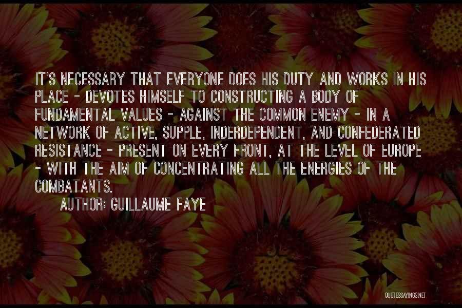 Concentrating On The Present Quotes By Guillaume Faye