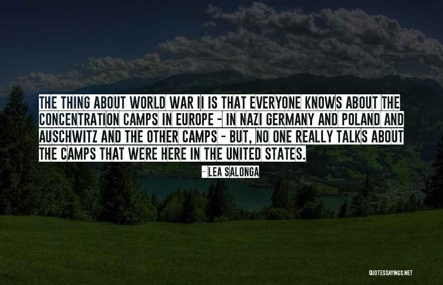 Concentration Camps Quotes By Lea Salonga