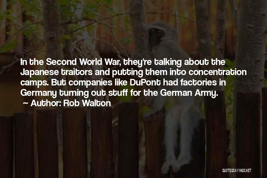 Concentration Camps Quotes By Rob Walton