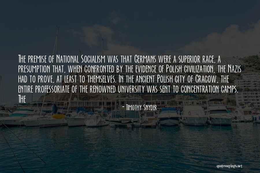Concentration Camps Quotes By Timothy Snyder Concentration Camps Quotes By Timothy Snyder