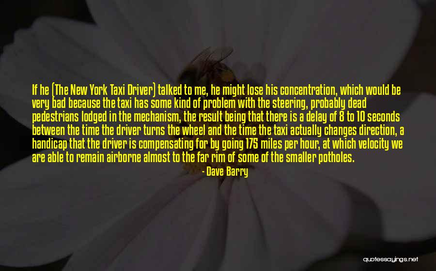 Concentration Of Quotes By Dave Barry Concentration Of Quotes By Dave Barry