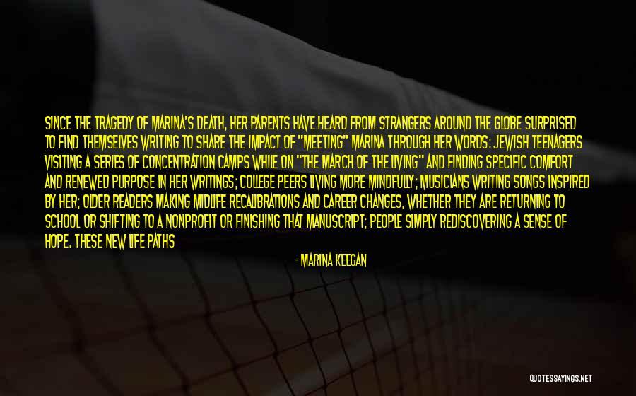 Concentration Of Quotes By Marina Keegan Concentration Of Quotes By Marina Keegan