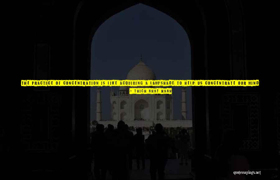 Concentration Of Quotes By Thich Nhat Hanh Concentration Of Quotes By Thich Nhat Hanh