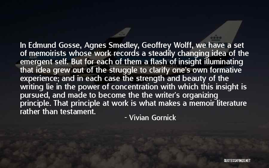 Concentration Of Quotes By Vivian Gornick Concentration Of Quotes By Vivian Gornick