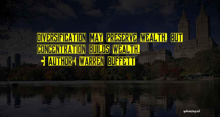 Concentration Of Wealth Quotes By Warren Buffett
