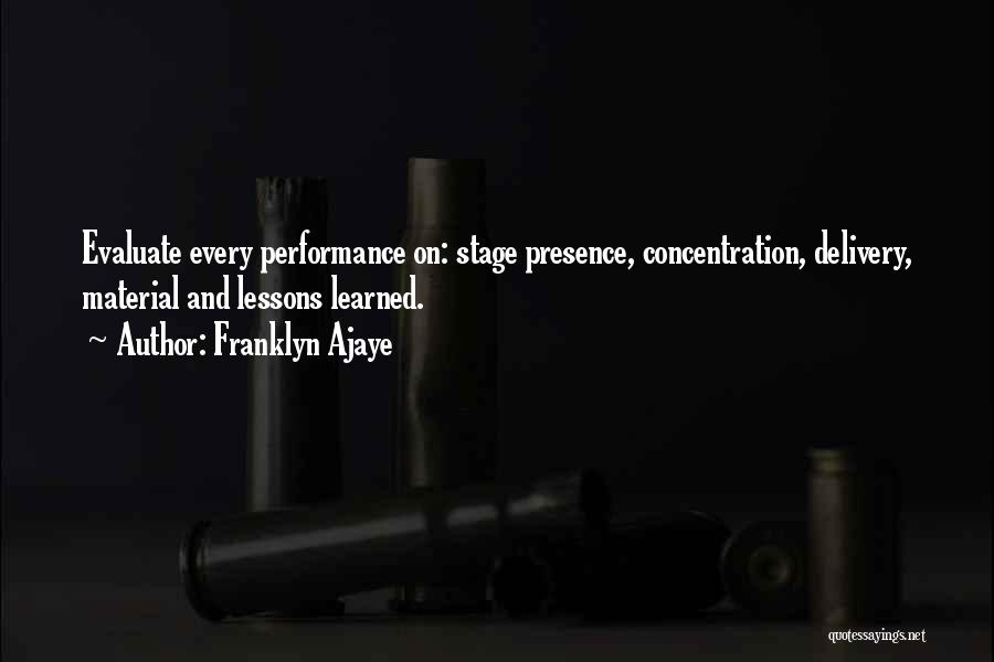 Concentration Quotes By Franklyn Ajaye