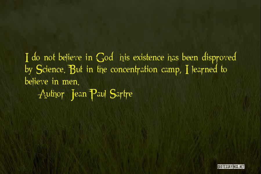 Concentration Quotes By Jean-Paul Sartre