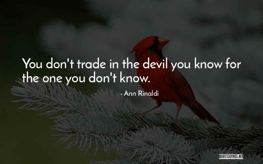 Concentrativeness Quotes By Ann Rinaldi Concentrativeness Quotes By Ann Rinaldi