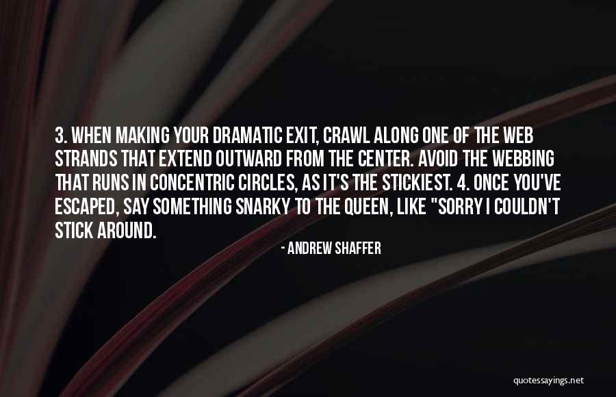 Concentric Circles Quotes By Andrew Shaffer