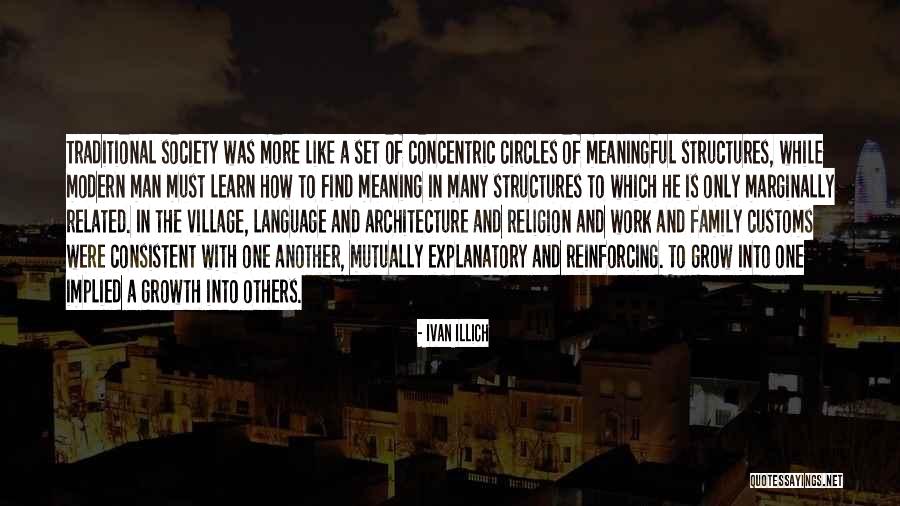 Concentric Circles Quotes By Ivan Illich Concentric Circles Quotes By Ivan Illich