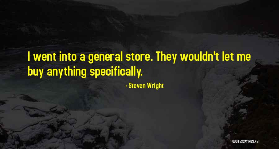 Concepire Sinonimo Quotes By Steven Wright Concepire Sinonimo Quotes By Steven Wright