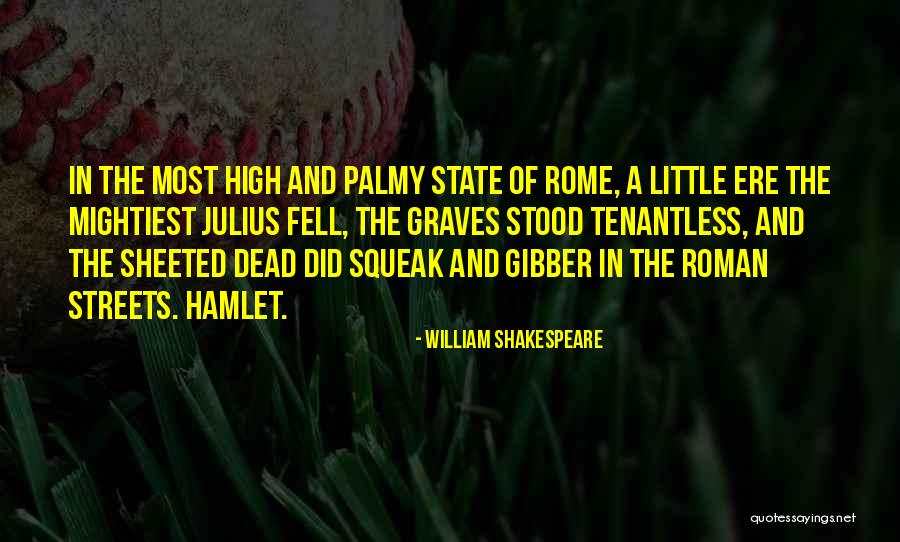 Concept And Feasibility Quotes By William Shakespeare