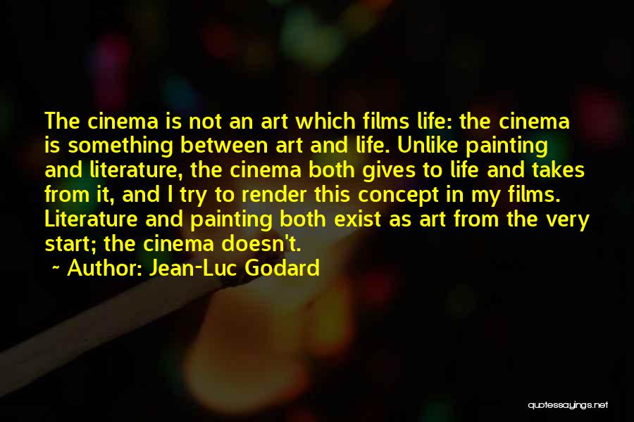 Concept Art Quotes By Jean-Luc Godard