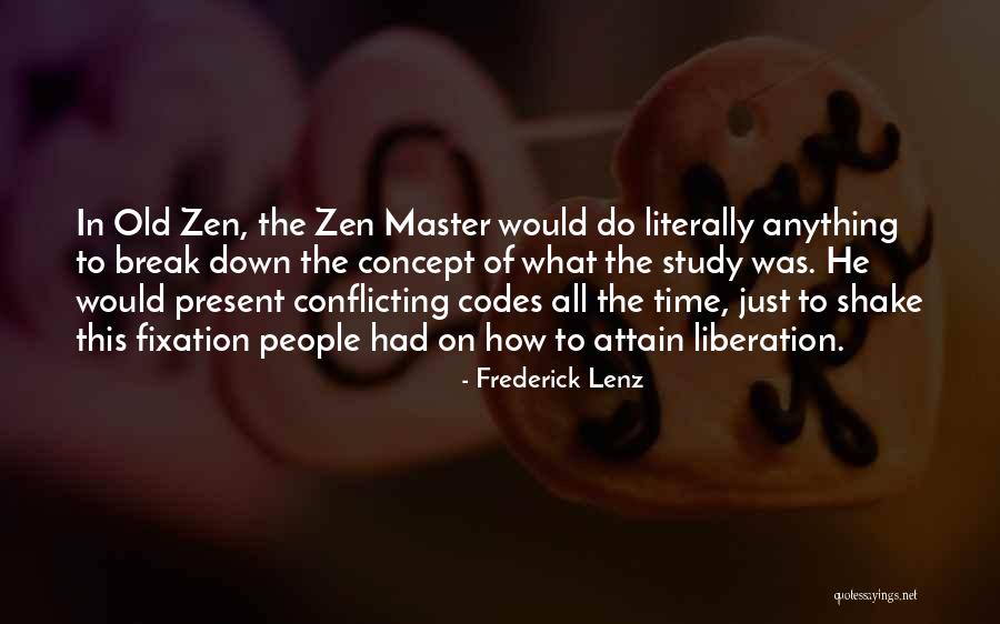 Concept Of Time Quotes By Frederick Lenz