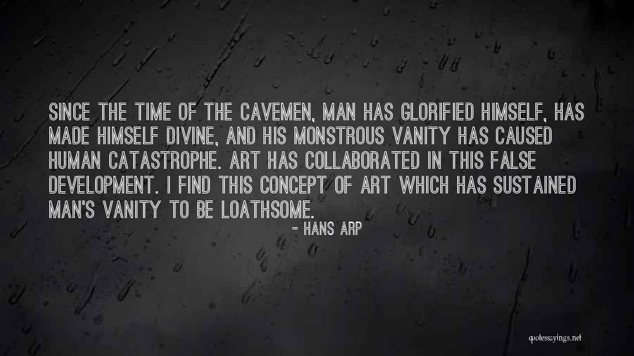 Concept Of Time Quotes By Hans Arp