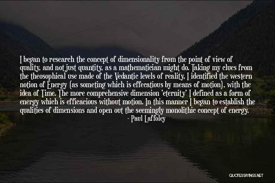 Concept Of Time Quotes By Paul Laffoley Concept Of Time Quotes By Paul Laffoley