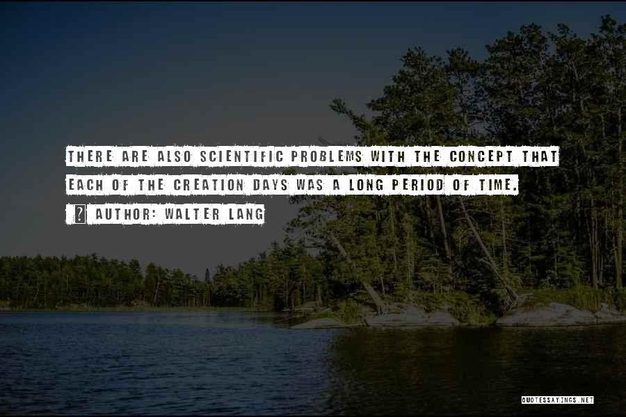 Concept Of Time Quotes By Walter Lang