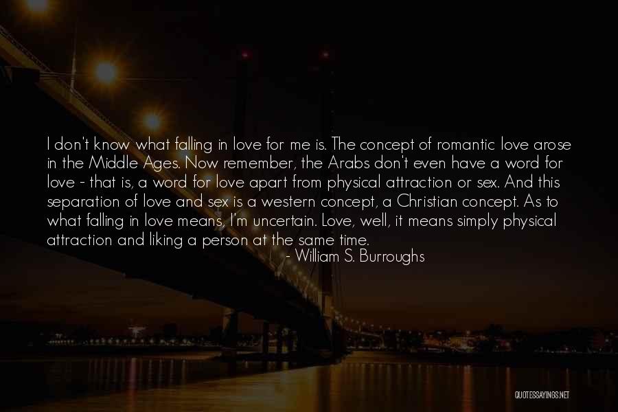 Concept Of Time Quotes By William S. Burroughs