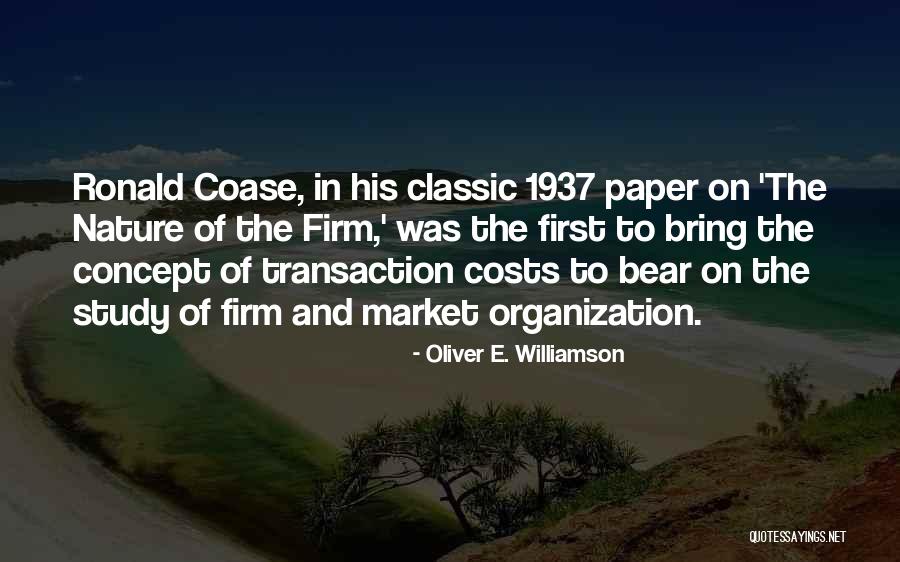 Concept Paper Quotes By Oliver E. Williamson Concept Paper Quotes By Oliver E. Williamson