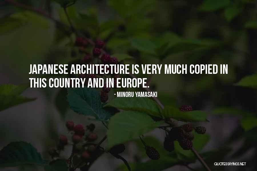 Conceptio Quotes By Minoru Yamasaki Conceptio Quotes By Minoru Yamasaki