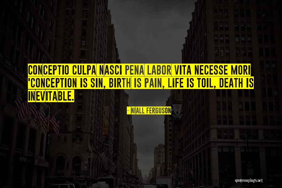 Conceptio Quotes By Niall Ferguson Conceptio Quotes By Niall Ferguson