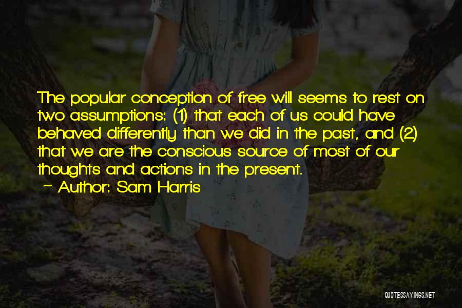 Conception 2 Quotes By Sam Harris