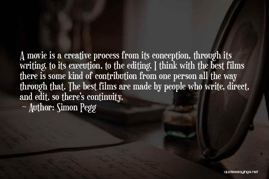 Conception Movie Quotes By Simon Pegg