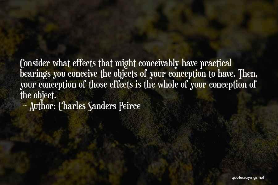 Conception Quotes By Charles Sanders Peirce