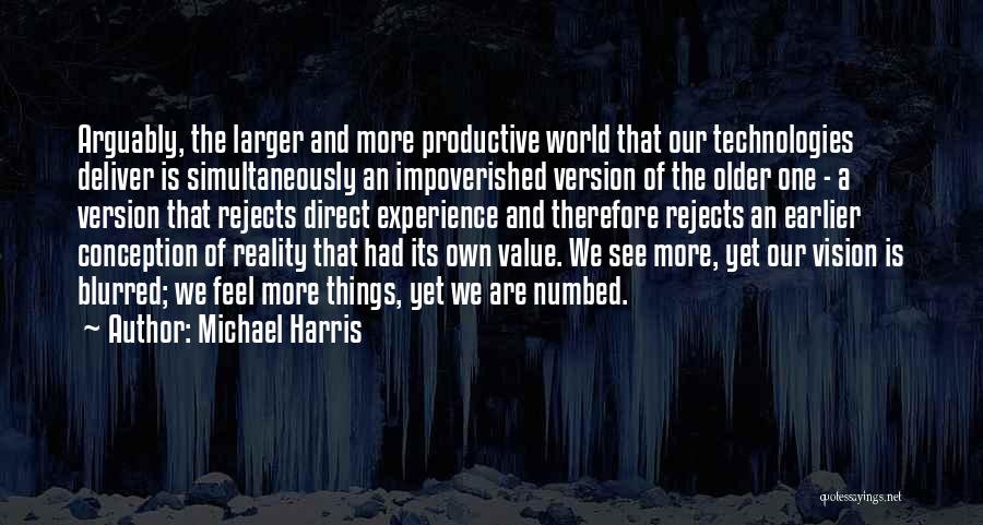 Conception Quotes By Michael Harris