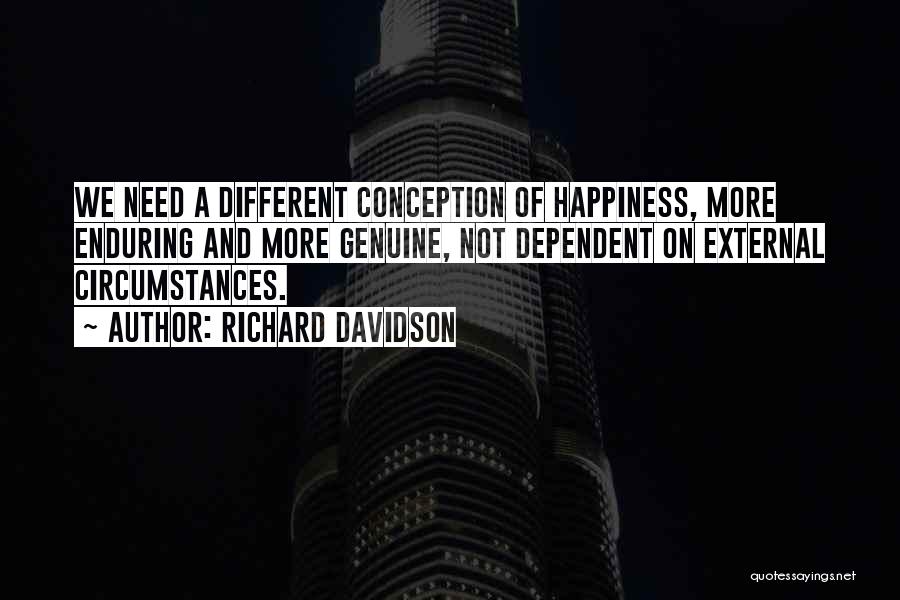 Conception Quotes By Richard Davidson