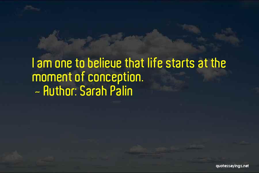 Conception Quotes By Sarah Palin