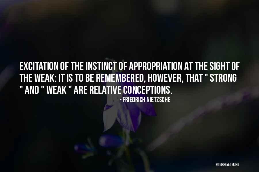 Conceptions Quotes By Friedrich Nietzsche Conceptions Quotes By Friedrich Nietzsche