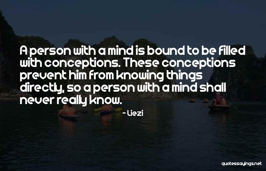 Conceptions Quotes By Liezi Conceptions Quotes By Liezi